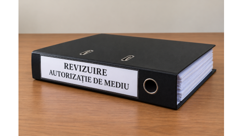 Revizuirea autorizației de mediu: când este necesară, ce documente se depun și cât costă